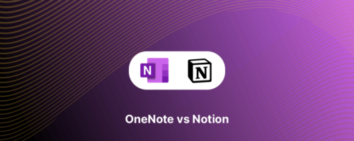 Notion Vs Onenote Which Is The Best Note Taking App For You 7084